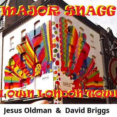 Picture for song 'I Own London Town (Jesus Oldman & David Briggs)' by artist 'Major Snagg'