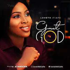 Picture for song 'Great God' by artist 'Loveth'