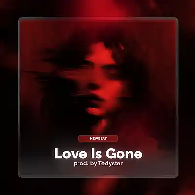 Picture for song 'Love Is Gone - Emotional Pop Rock' by artist 'TEDYSTER'