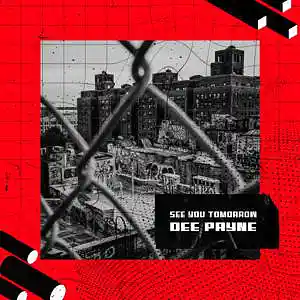 Picture for song 'see you tomorrow' by artist 'DeePayne'