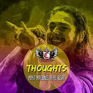 Picture for song 'Thoughts (Post Malone Type Beat)' by artist 'Chorderline'