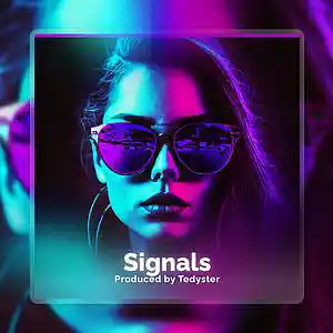 Picture for song 'Signals - Pop Dance x Slap House' by artist 'TEDYSTER'