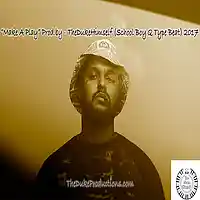 Picture for song 'Make A Play (Free Download)School Boy Q Type Beat' by artist 'TheDukeHimselfProductions'