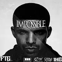 Picture for song 'Impossible Prod By FlexxDaTrapGod Taged' by artist 'FlexxTheTrapGod'