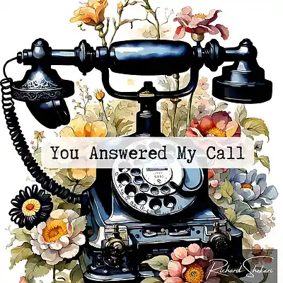 Picture for song 'You Answered My Call' by artist 'Richard Shekari'