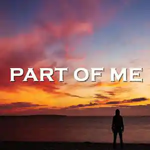 Picture for song 'Part Of Me' by artist 'SadGlad Music'