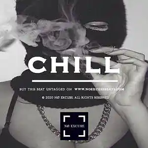 Picture for song 'Bryson Tiller "Chill" BUY 2 GET 1 FREE' by artist 'No Excuse Beats'