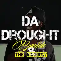 Picture for song 'Da Drought * Dope * FREE DL' by artist 'The Siinergy'