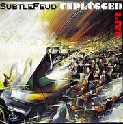 Picture for song '10. Spoke In The Wheel (Unplugged Live)' by artist 'SubtleFeud'