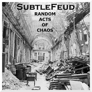 Picture for song 'NEVER CHANGE (RANDOM ACTS OF CHAOS)' by artist 'SubtleFeud'