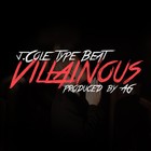 Picture for song 'Villainous (Prod. AG)' by artist 'AGinstrumentals'