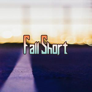 Picture for song 'Fall Short' by artist 'Anac On The Beat'