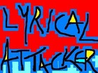 Picture for song 'LYRICAL ATTACKER' by artist 'ATOMICAL CREATION OF GANGSTA'
