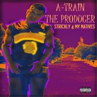 Picture for song 'Oh My' by artist 'A-Train(The Producer) aka AMMO'