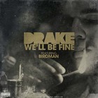 Picture for song '*SOLD* We'll Be Fine' by artist 'AyJayBeats'