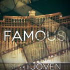 Picture for song 'Famous' by artist 'BeatJoven'