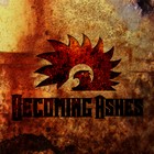 Picture for song 'Becoming Ashes' by artist 'Becoming Ashes'