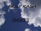 Picture for song 'CHOICES' by artist 'Billy Kash'
