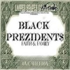 Picture for song 'IM A PREZIDENT' by artist 'BLACK PREZIDENTS'