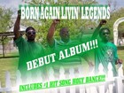 Picture for song 'Holy Dance (Remix) Feat. Sista Joy' by artist 'Born Again Livin' Legends'