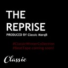 Picture for song 'The Reprise' by artist 'ClassicMarqB'
