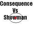 Picture for song 'Consequence Vs Showman' by artist 'Consequence'
