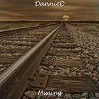Picture for song 'Missing' by artist 'DannieD'
