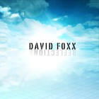 Picture for song 'Reflections - part 2' by artist 'David FOXX'