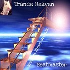 Picture for song 'Trance Heaven - Wreakin Steve Wremix' by artist 'DJ Beatmaster'