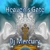 Picture for song 'Heaven's Gate' by artist 'Dj Mercury'