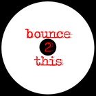 Picture for song 'Bounce To This' by artist 'DJRaZoN'
