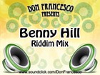 Picture for song 'Benny Hill Riddim Mix 2008' by artist 'DonFrancesco'