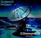 Picture for song 'Communique (Electr0 Bass Remix)' by artist 'Dubzer0 Pr0ject'