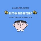 Picture for song 'Memories (Re-Recorded & Remastered)' by artist 'Dynamite Daniel'