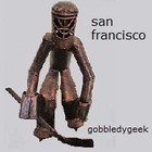 Picture for song 'san francisco' by artist 'gobbledygeek'