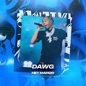 Picture for song 'Dawg (Buy 1 Get 1 FREE)' by artist 'Hey Marqo'