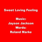 Picture for song 'Sweet Happy Feeling' by artist 'Jayson Jackson'