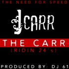 Picture for song 'The Carr (Ridin' 24's)' by artist 'JCarr'