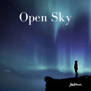 Picture for song 'Open Sky' by artist 'Jodiinn'