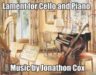 Picture for song 'Lament for Cello and Piano' by artist 'Jonathon Cox'