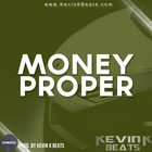 Picture for song 'Money Proper *No Trackouts*' by artist 'Kevin Hues'