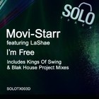 Picture for song 'MOVI-STARR - I'M FREE (BLAKHOUSE CHEWY DUB)' by artist 'KINGS OF SWING'