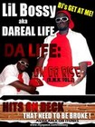 Picture for song 'Da Life (Now Im Fresh)' by artist 'Lil Bossy aka DAREAL LIFE'