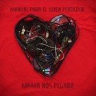 Picture for song 'Un Corazon lleno de boludeces' by artist 'Mama Nos Pegaba'