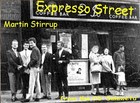 Picture for song 'AIV-14 Expresso Street' by artist 'martin stirrup'