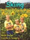 Picture for song 'S 12 Skiing (Spending the Kids Inheritance)' by artist 'martin stirrup'