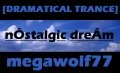 Picture for song 'nÔstalgic dreÂm' by artist 'megawolf77'