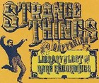 Picture for song 'Strange Things' by artist 'Merlin and the Gnometones'