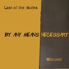 Picture for song 'By any means necessary.mp3' by artist 'Microkill'