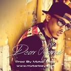Picture for song 'Dear Mama *August Alsina* (Free Preview)' by artist 'Mister Lazy'